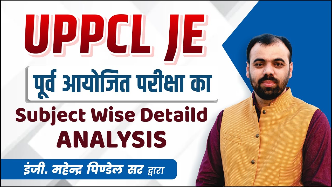 UPPCL JE Previous Year Paper Analysis | by Er Mahendra Pindel Sir | टॉपिक वाइज विश्लेषण