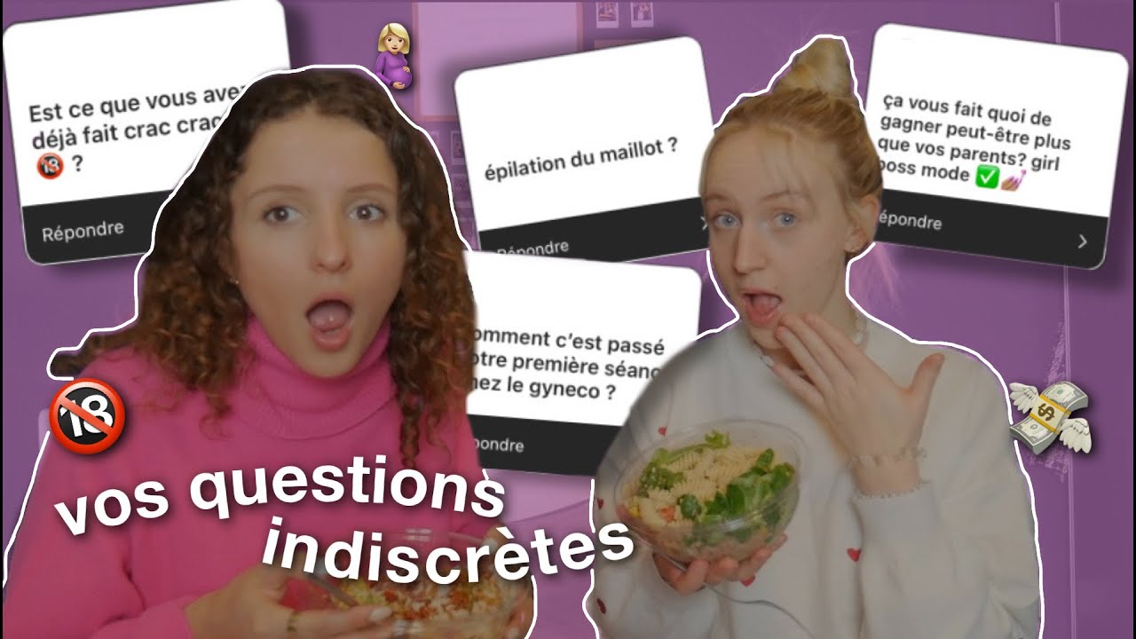 vos questions indiscrètes par des filles sans gêne 🥗🌶 ft. @eva travel