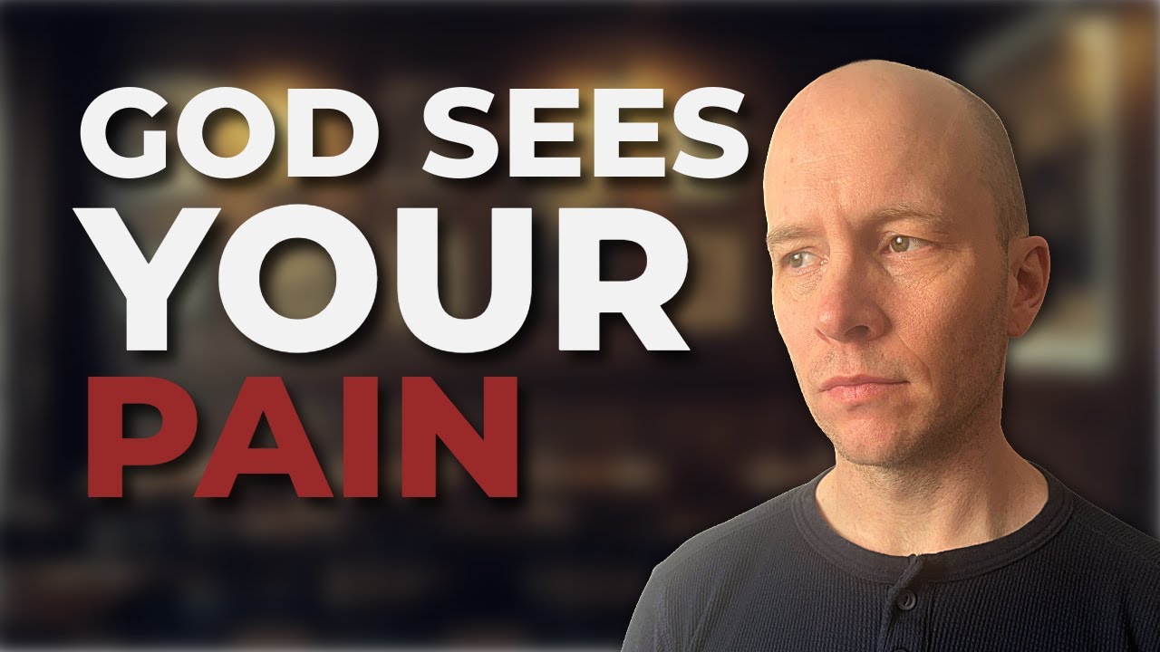 God Sees How Much This Hurt (Even If No One Else Does)