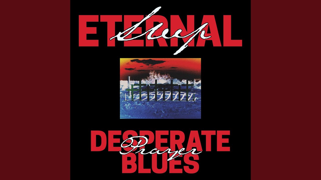 Desperate Prayer Blues II