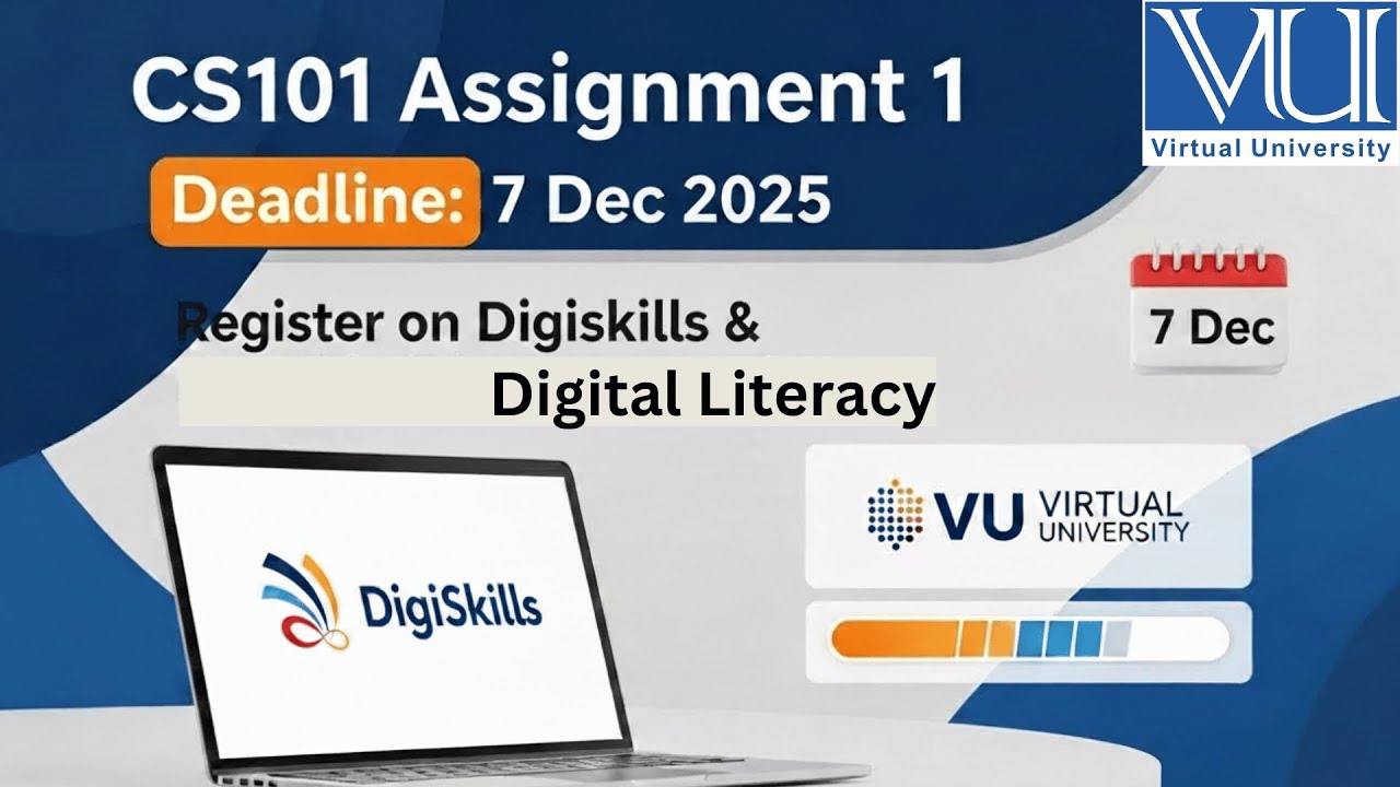 𝐇𝐨𝐰 𝐭𝐨 𝐒𝐢𝐠𝐧 𝐔𝐩 𝐃𝐢𝐠𝐢𝐒𝐤𝐢𝐥𝐥𝐬 & 𝐒𝐞𝐥𝐞𝐜𝐭 𝐃𝐢𝐠𝐢𝐭𝐚𝐥 𝐋𝐢𝐭𝐞𝐫𝐚𝐜𝐲 | 𝐂𝐒101 𝐀𝐬𝐬𝐢𝐠𝐧𝐦𝐧𝐞𝐭 # 1 | 𝐕𝐢𝐫𝐭𝐮𝐚𝐥 𝐔𝐧𝐢𝐯𝐞𝐫𝐢𝐬𝐭𝐲