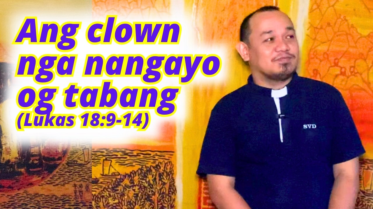 [CEBUANO]: March 14, 2026 | Lukas 18:9-14| Sabado sa Ikatulong Semana sa Kwaresma, Cycle A