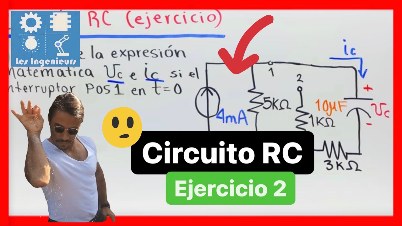 ✅CIRCUITO RC (análisis) EJERCICIO 2 | MUY DIDÁCTICO👨🏻‍🏫💯😎| Análisis de Circuitos eléctricos