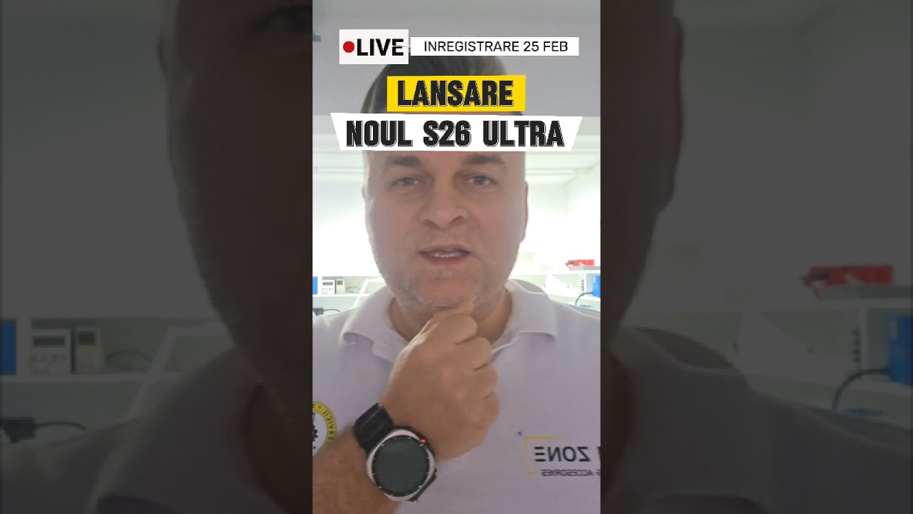 Samsung S26 Ultra a ajuns și la noi – Aceeași Mărie cu altă pălărie?
