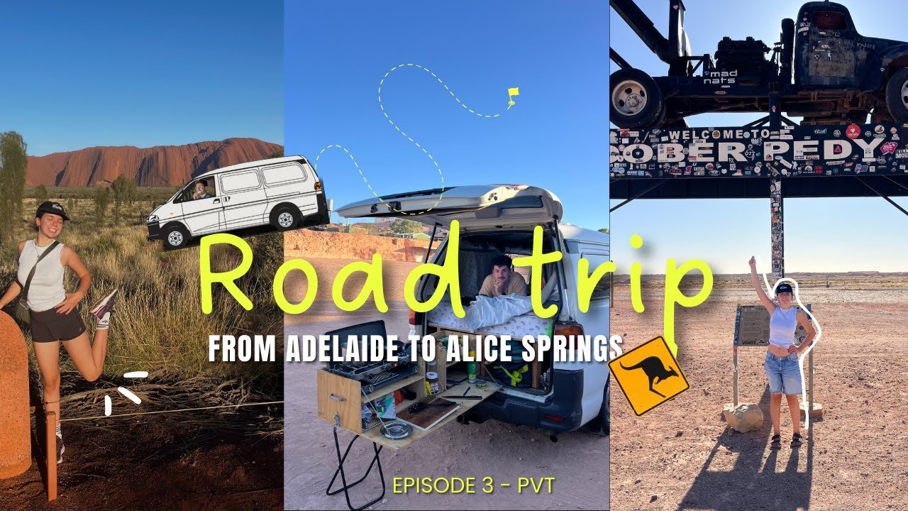 Traverser l'Australie en van en 5 jours (road trip Adelaide-Alice Springs) - PVT
