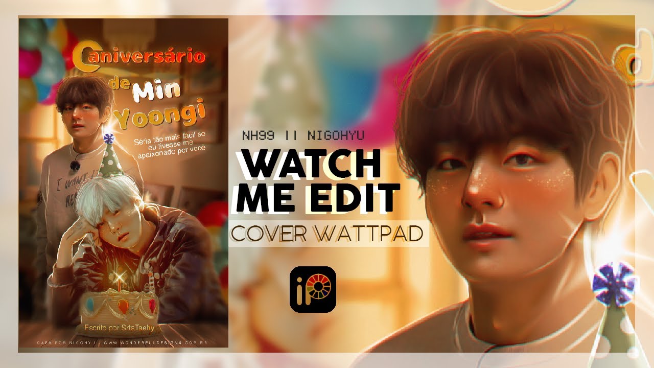 ──↬watch me edit | capa de fanfic ♡ {TaeGi}