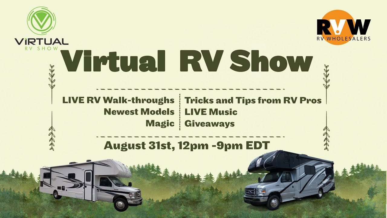 Virtual RV Show August 31st, 2021 - FREE Music - Magic - RVs