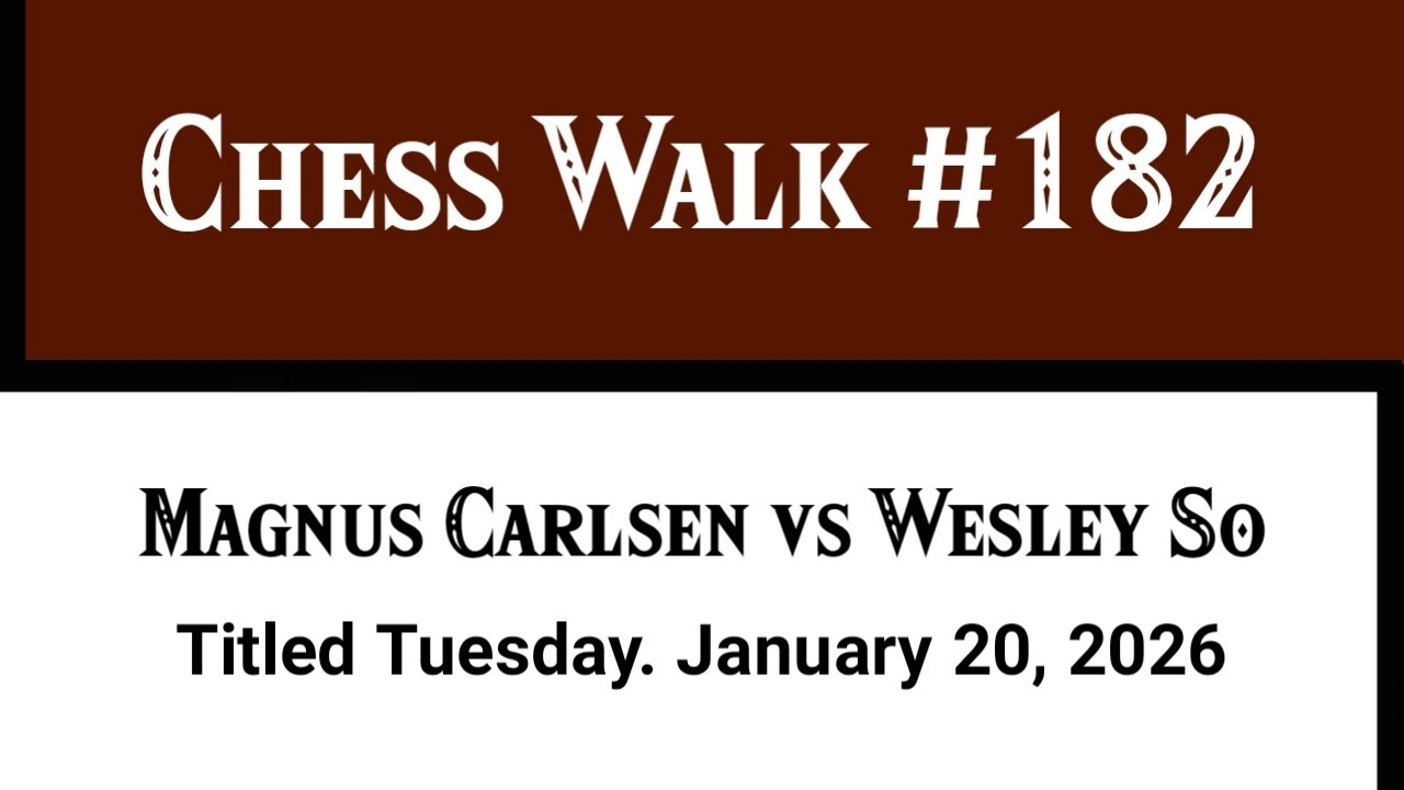Magnus Carlsen vs Wesley So • Titled Tuesday. January 20 , 2026