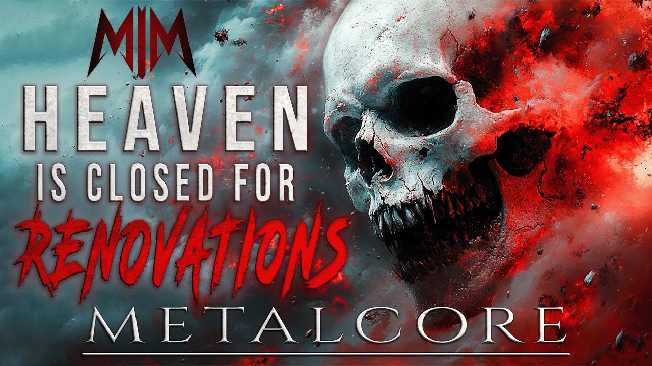 Aggressive Metalcore Instrumentals || Heaven Is Closed For Renovations