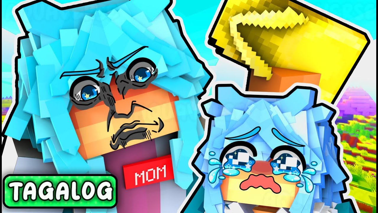 🇵🇭 I Have A STRICT MOM In MINECRAFT? (TAGALOG)