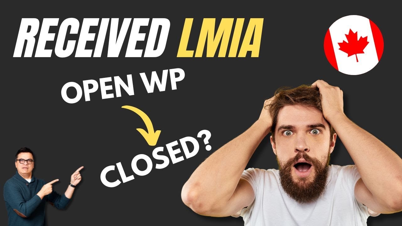 Изменит ли получение LMIA мой статус с открытого разрешения на работу на закрытый?