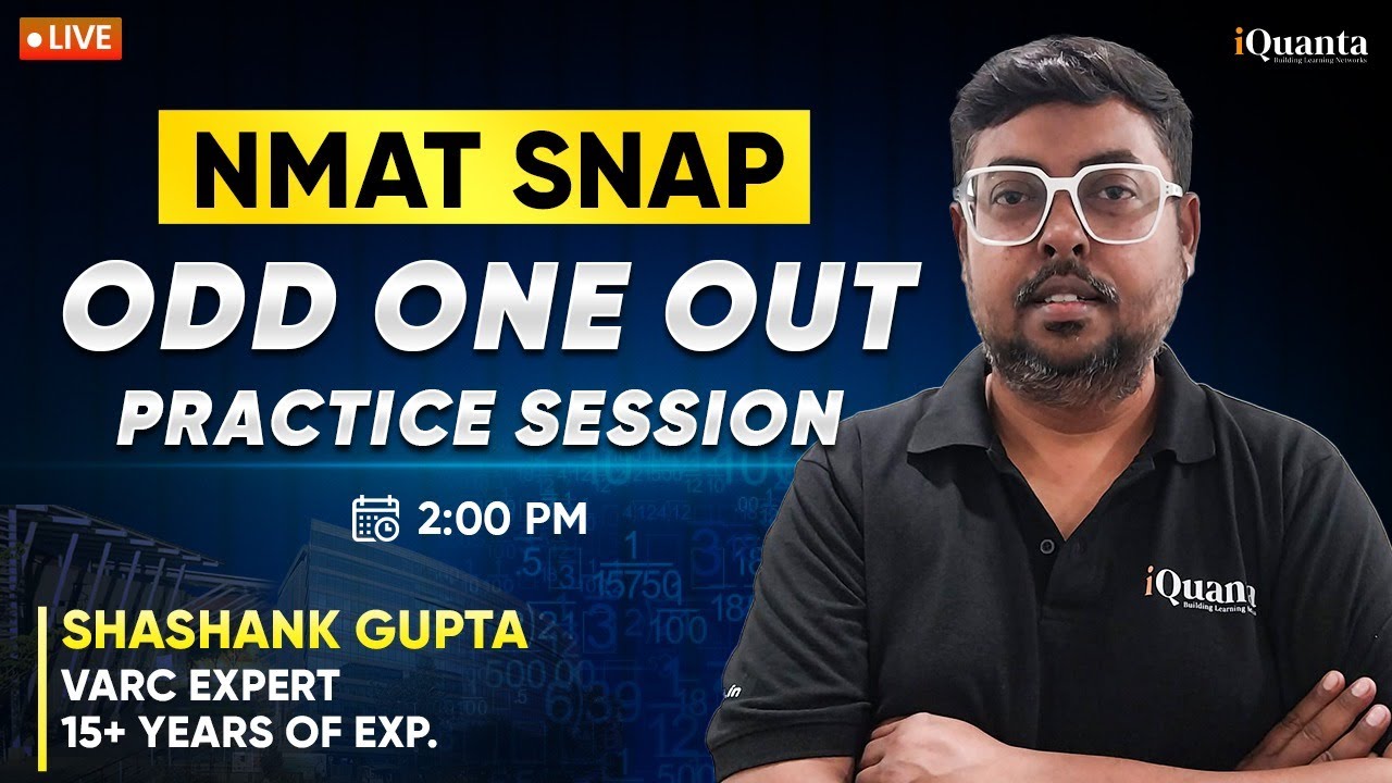 Day 25 &ndash; NMAT & SNAP | Odd one Out Practice Session | Daily Live for 2025