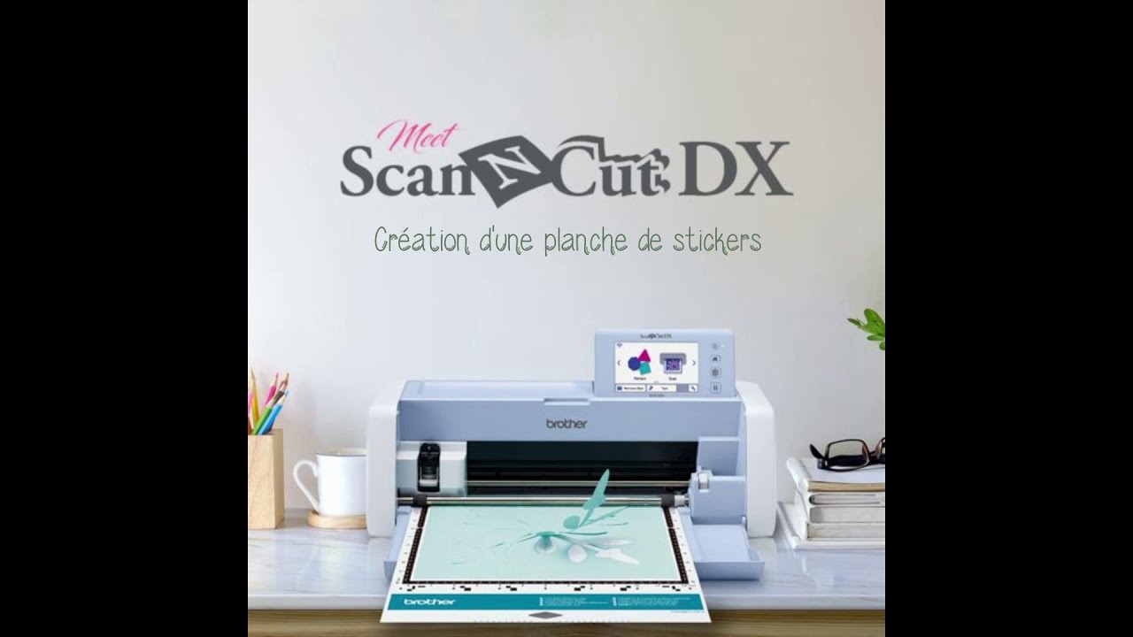 Création SCANNCUT SDX1200 Stickers