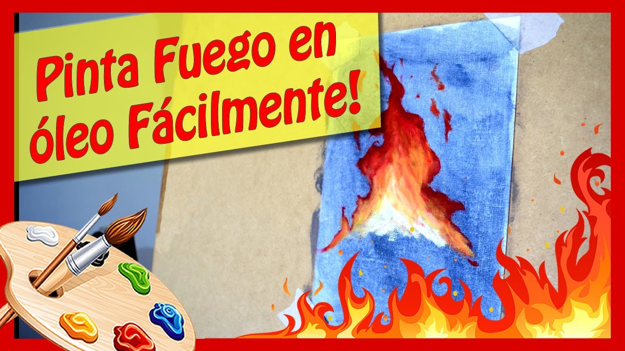 🔥Cómo pintar FUEGO EN ÓLEO muy FÁCIL! 🔥//