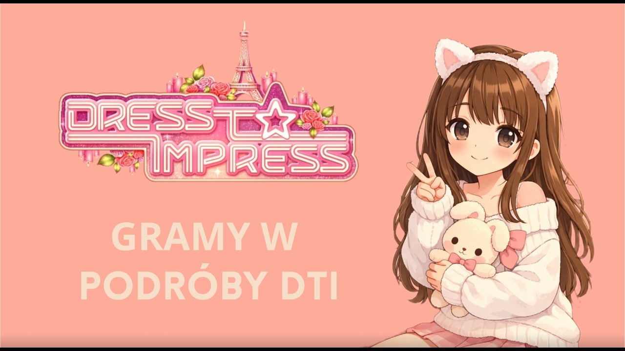 Gramy W Podróby Dress To Impress!