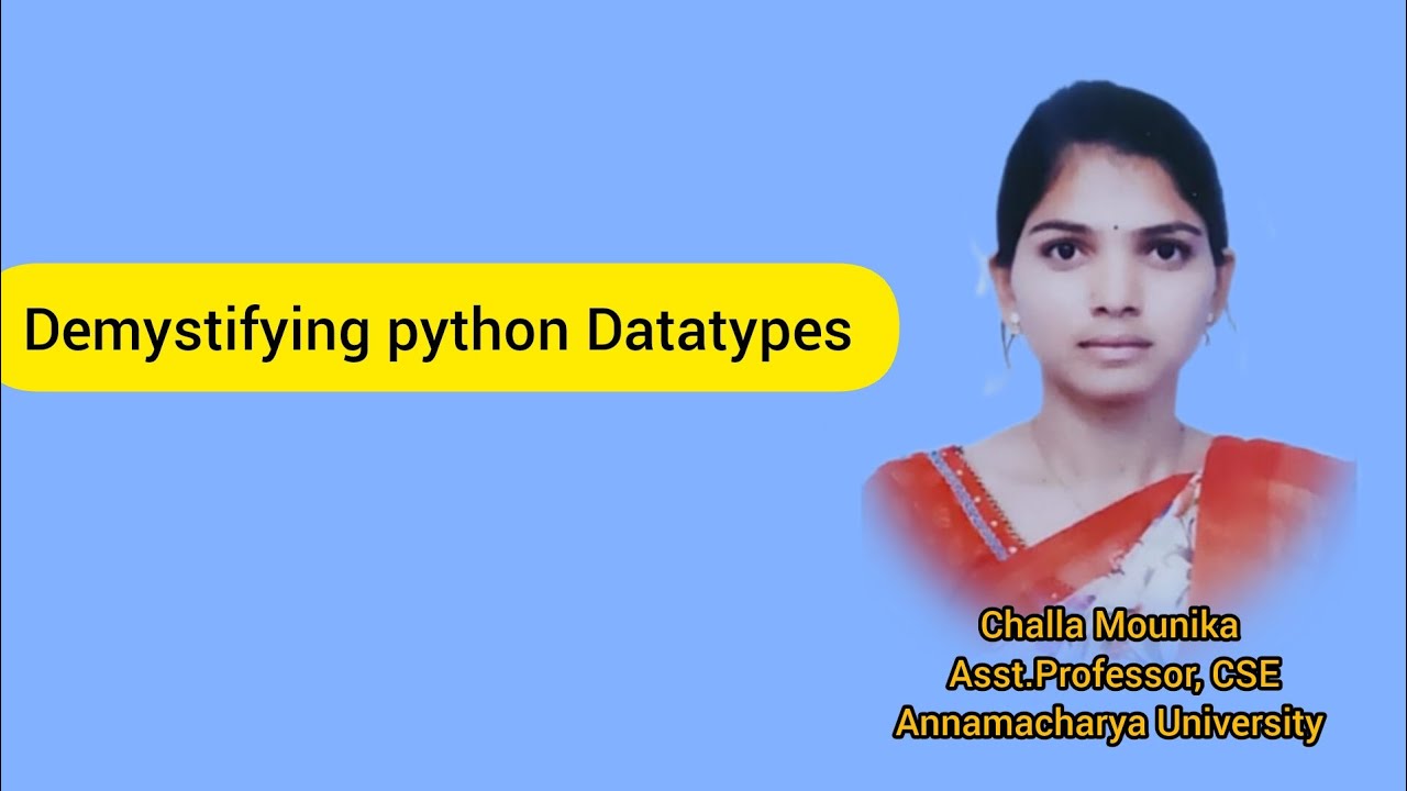 Demystifying python datatypes