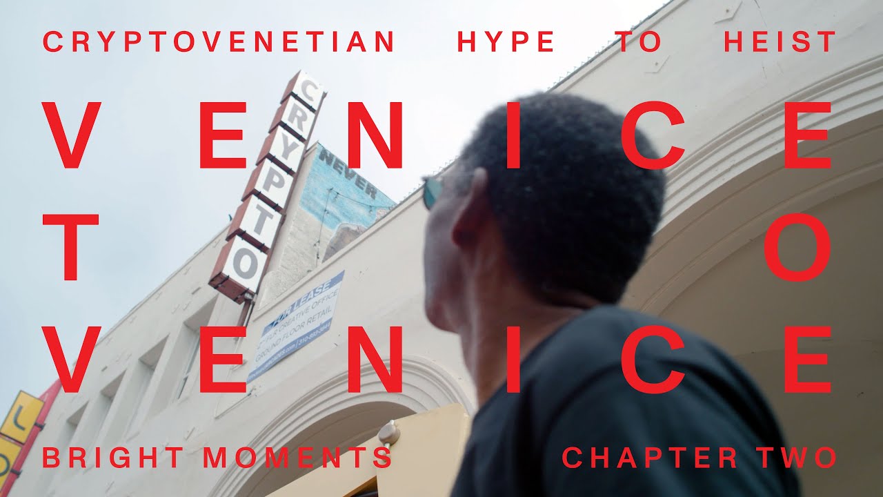 CryptoVenetian Hype to Heist | Bright Moments Ep.2 (Venice to Venice)