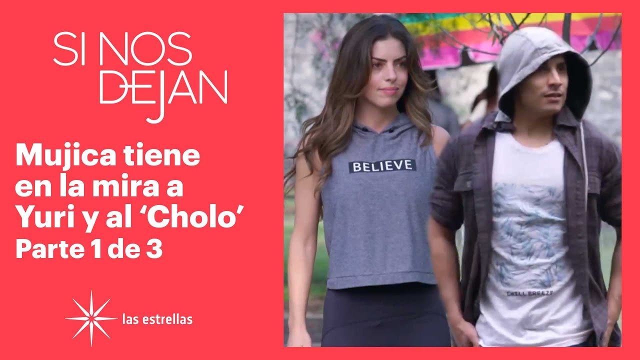 Si nos dejan 1/3: Yuri es detenida y salva al ‘Cholo’ | C-41