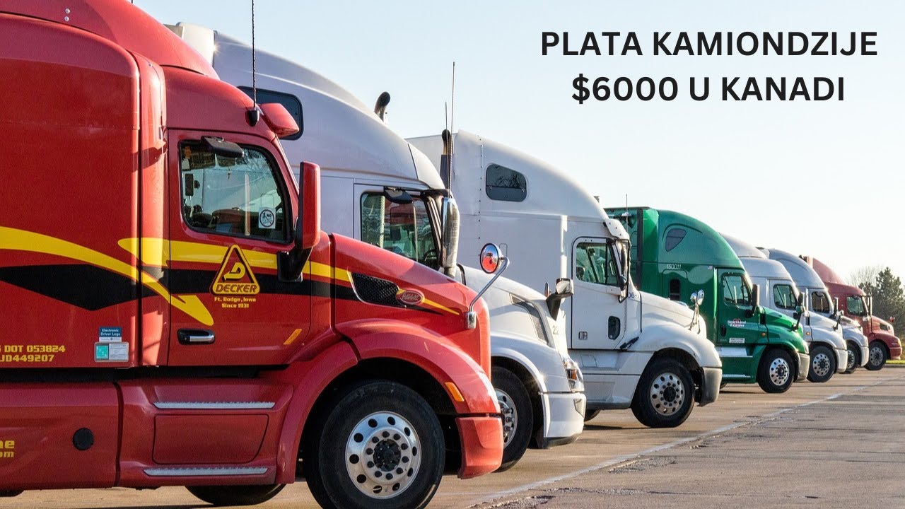 VOZAC KAMIONA U KANADI $6000 PLATA