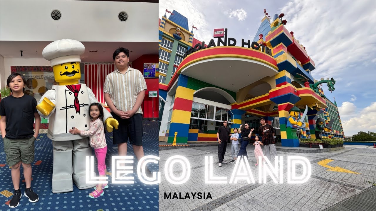 LEGOLAND MALAYSIA | Family Travel | Johor Bahru Malaysia