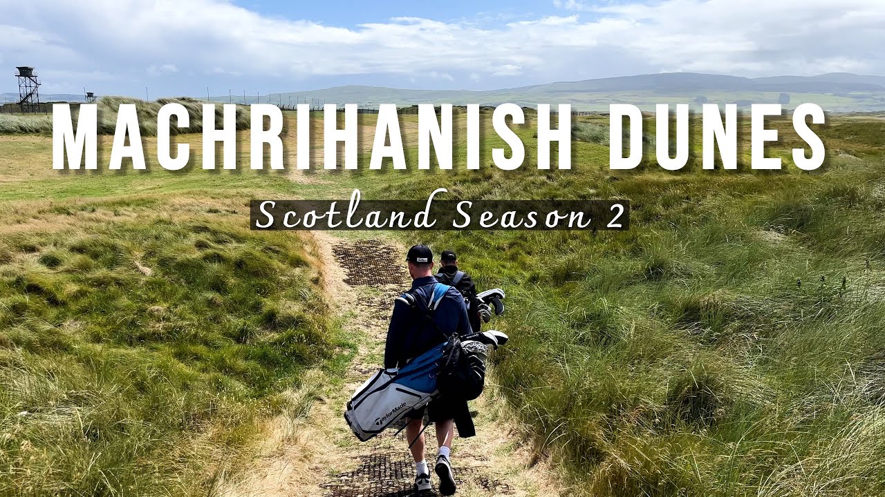 Machrihanish Dunes | The BEST links golf course we’ve ever played? | Scotland S2E3