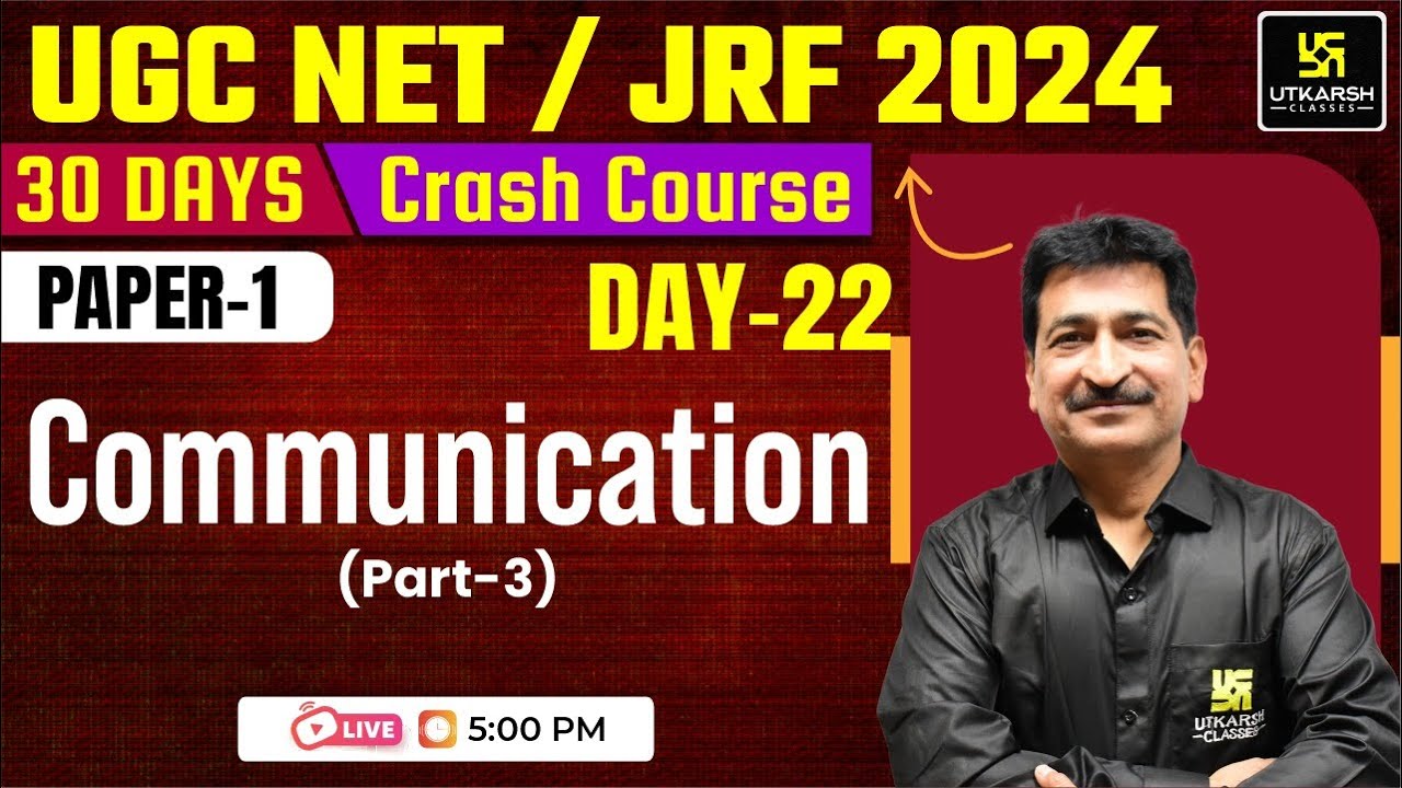 UGC NET 30 Days Crash Course | Communication Part-3 | Paper 1 By Anil Sir