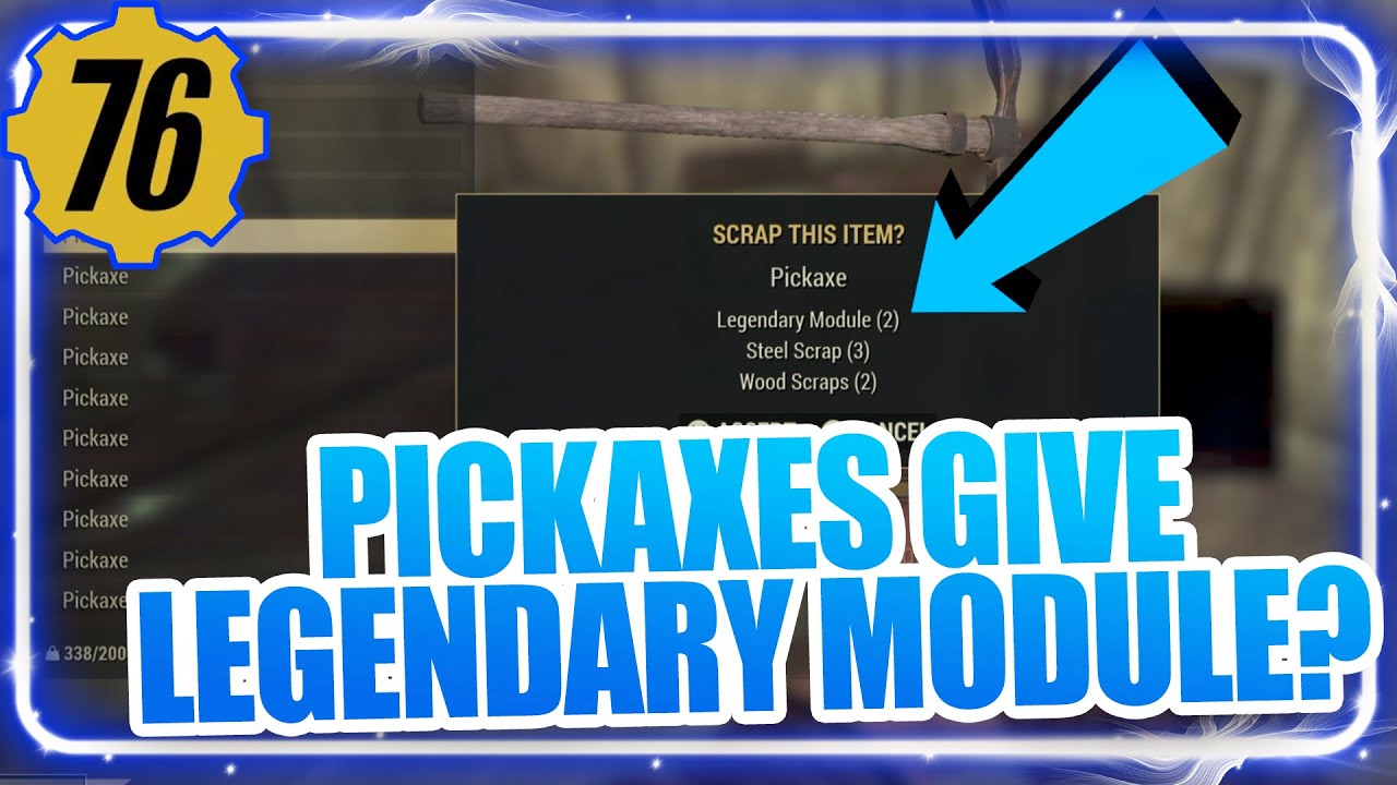 Where to farm Pickaxes in Fallout 76 for Legendary Modules! (Patched?)