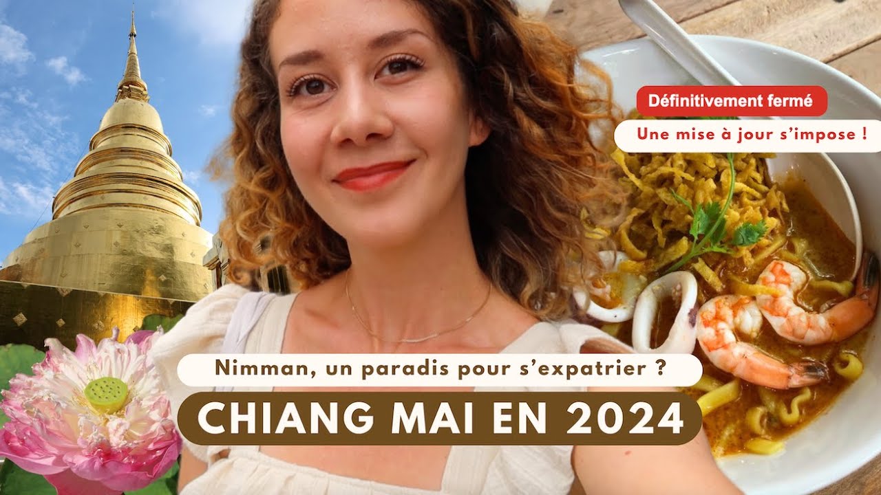 CHIANG MAI 🇹🇭 - Les choses que j'aurais aimé savoir avant de venir.