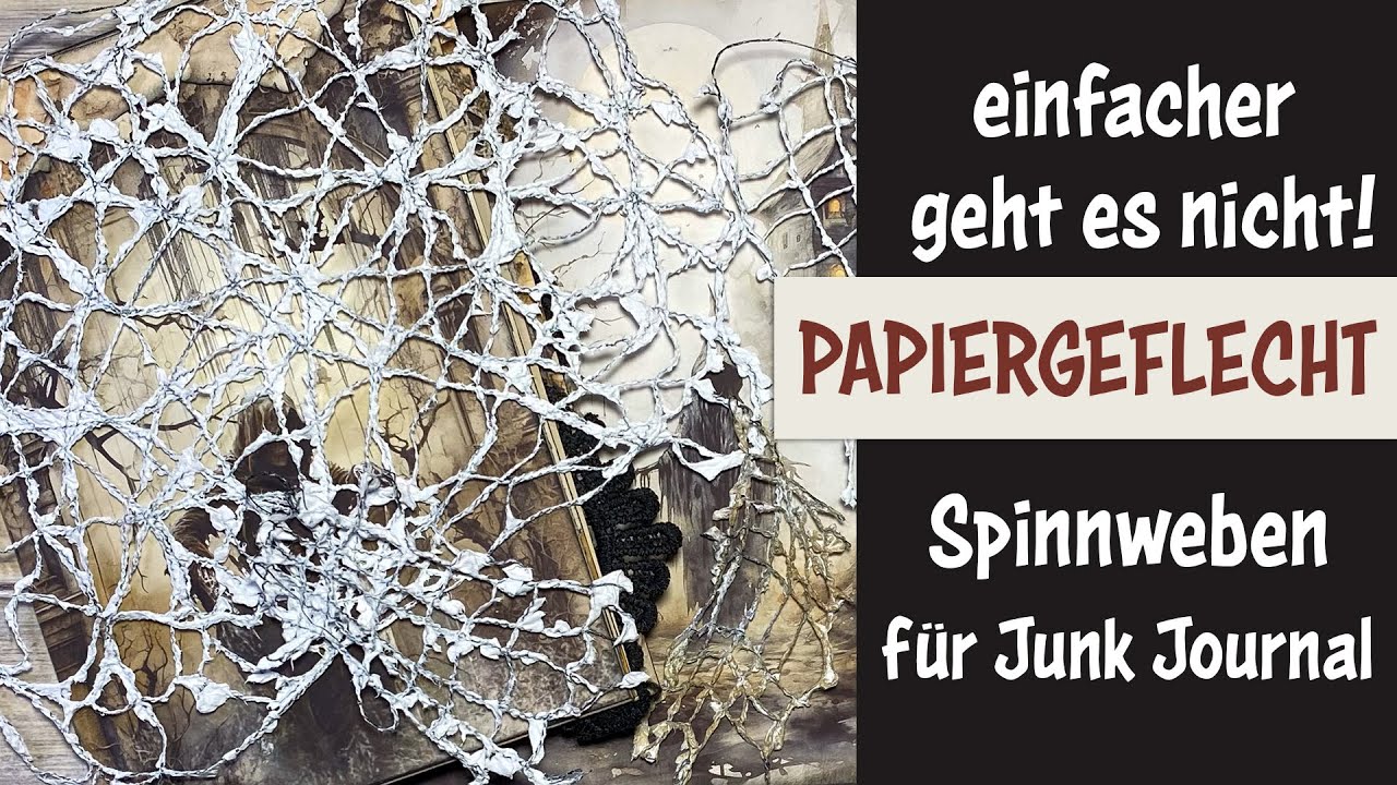 Einfacher geht´s nicht! Papiergeflecht Spinnweben.