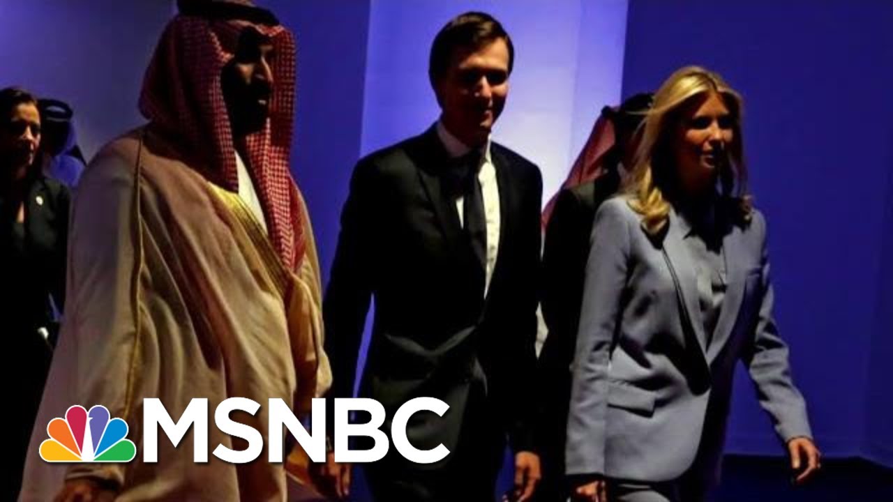 Jared Kushner And The Saudi Crown Prince’s Troubling Relationship | Deadline | MSNBC