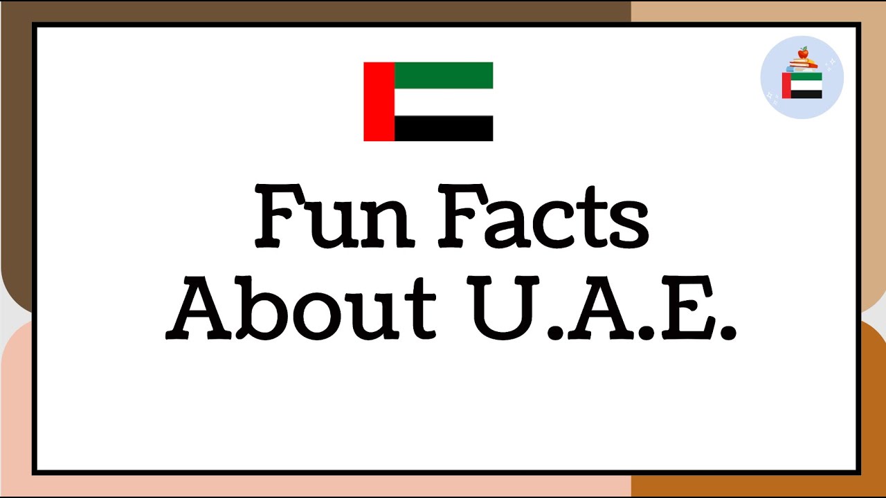 Fun Facts About U.A.E. | UAE Worksheets