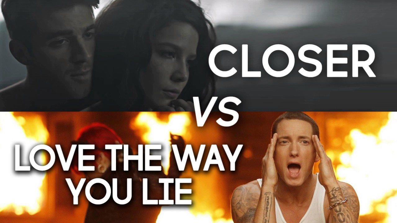 MASHUP - Closer vs Love The Way You Lie (Chainsmokers, Eminem, Halsey, Rihanna)