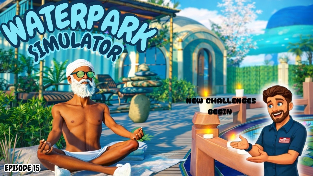 ZEN MODE ACTIVATED 🧘‍♂️ | Waterpark Simulator