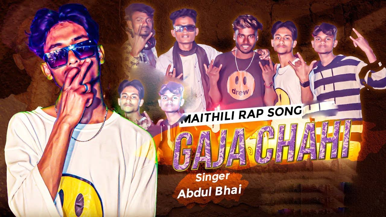 Gaja Chahi || गाजा चाही || Maithili Rap Song 2023 || Abdul Bhai || Bachan Bhai || Dhiru Bhai Ka Fan