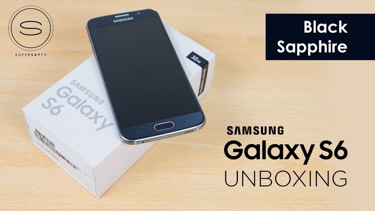 Распаковка Samsung Galaxy S6 | SuperSaf TV