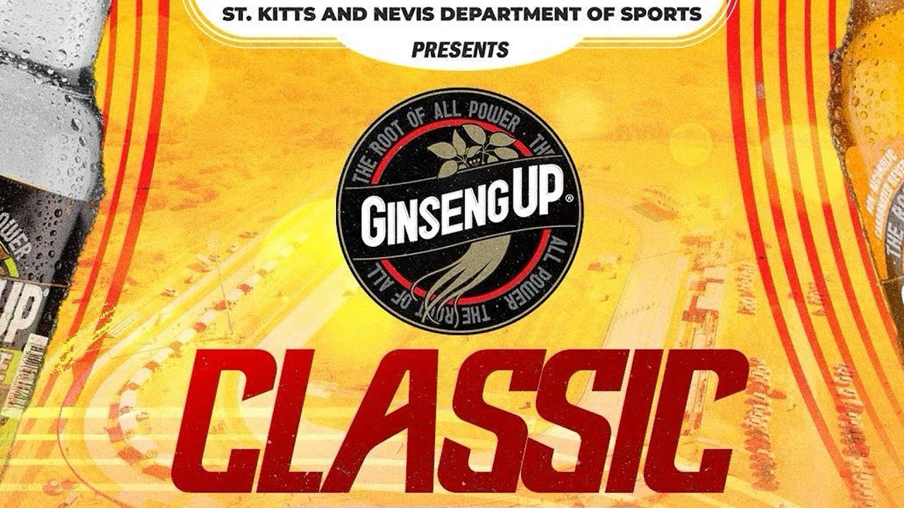 2024 Ginseng Up Classic | St. Kitts & Nevis Department of Sports - February 25, 2024