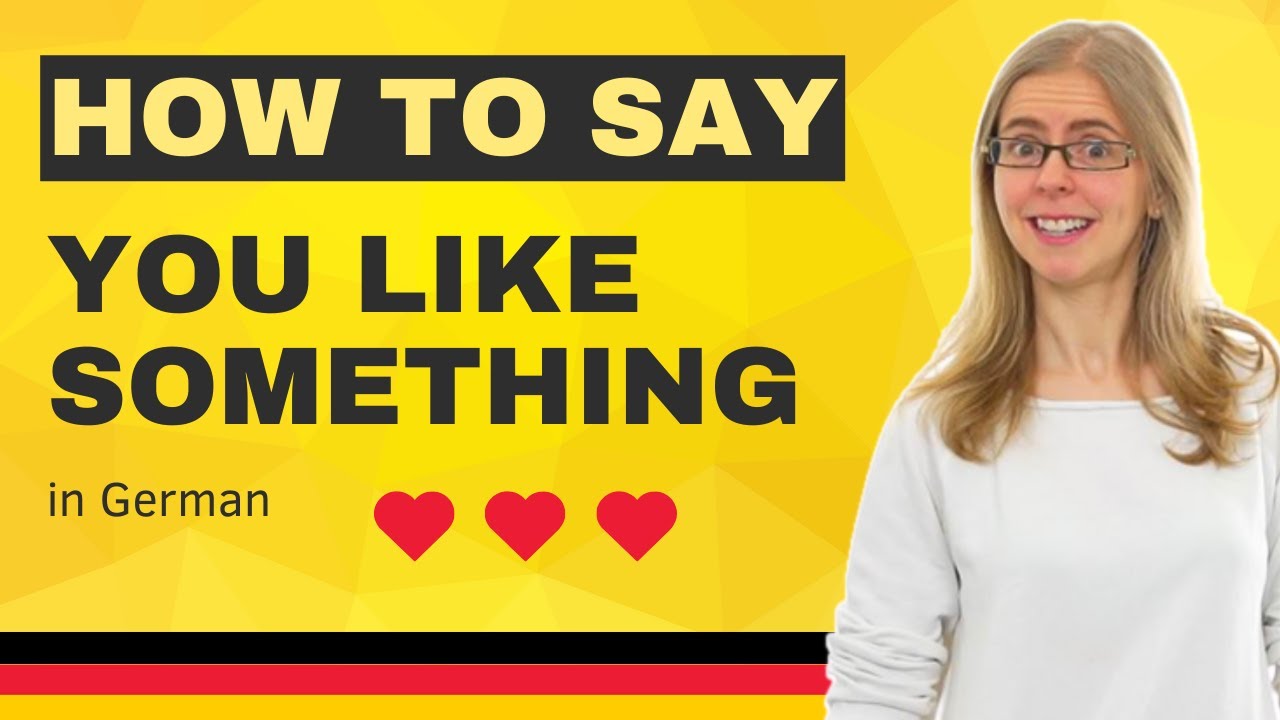 🌍 Day 46 - Say that you like something in German -  *German to Go*
