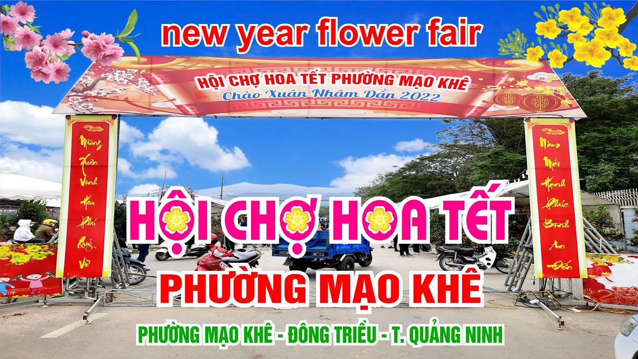 Quá Đông Vui Hội Chợ Hoa Tết Mạo Khê Quảng Ninh ngày 29 tết 2022