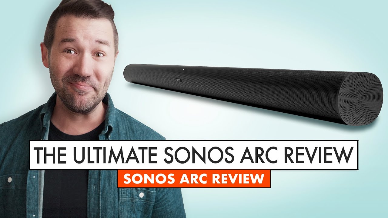 Последний обзор SONOS ARC, КОТОРЫЙ ВАМ НУЖЕН: стоит ли Arc своих денег?