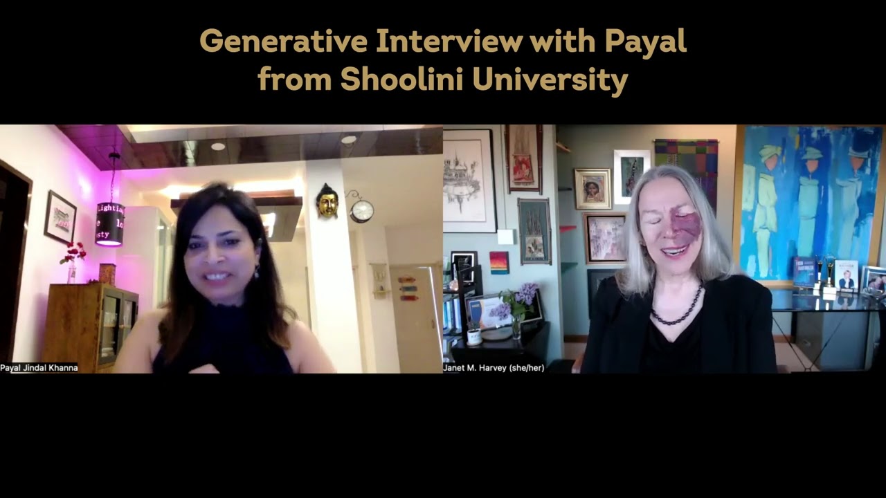 Generative Wholeness&trade; with Payal Khanna from Shoolini University