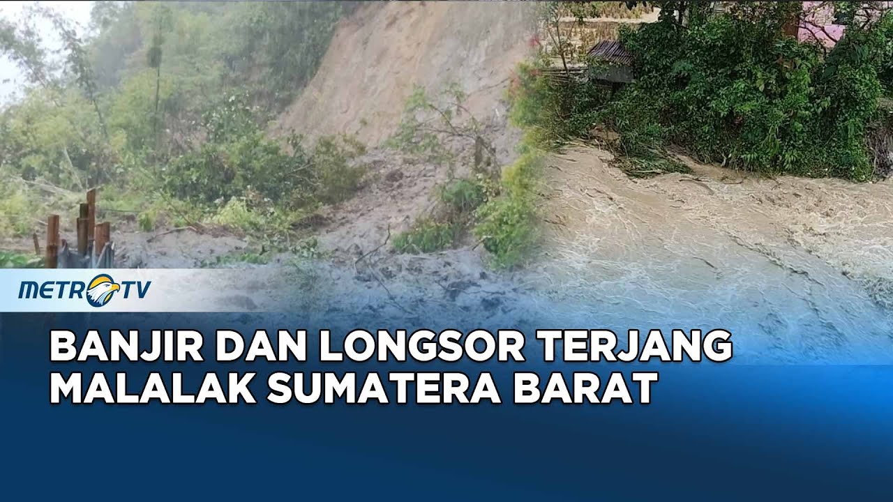 Cuaca Ekstrem, Banjir dan Longsor Hantam  Kabupaten Kota Sumatera Barat