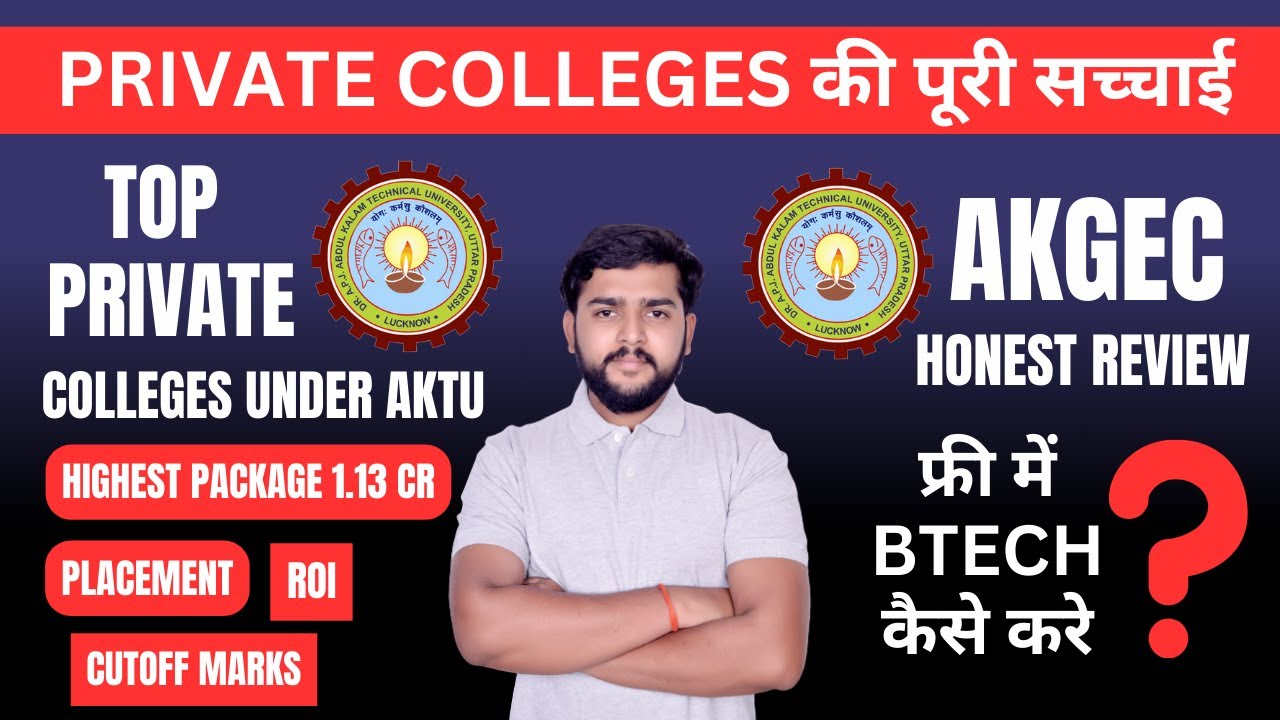 AKGEC Full Honest Review| AKGEC Ghaziabad Cut Off, Placement, Fees Structure|Top College under AKTU