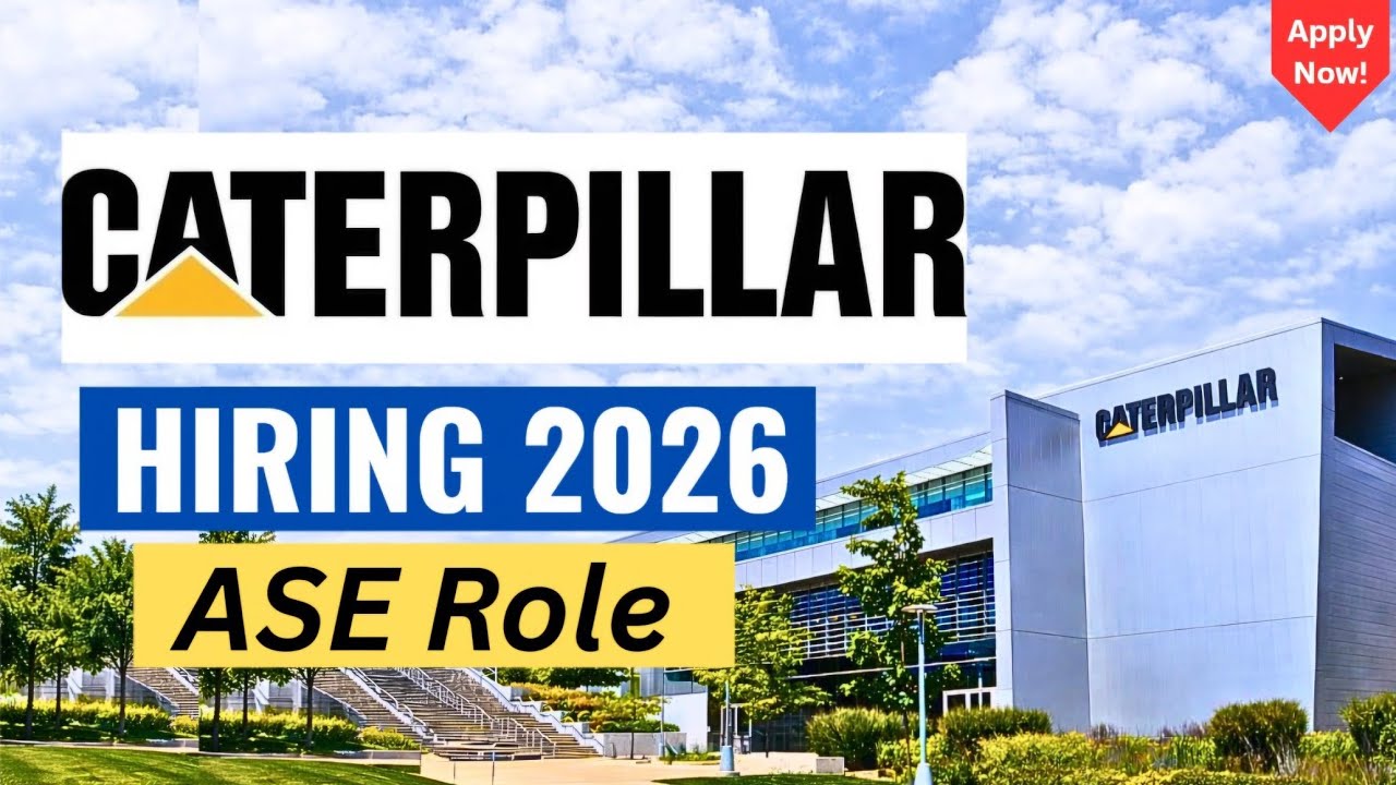 Caterpillar Chennai Hiring 2026 – Job Details & Selection Process