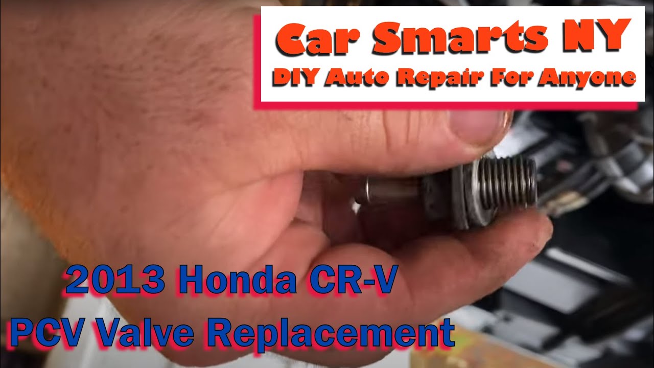 2013 Honda CR-V and similar PCV Valve replacement