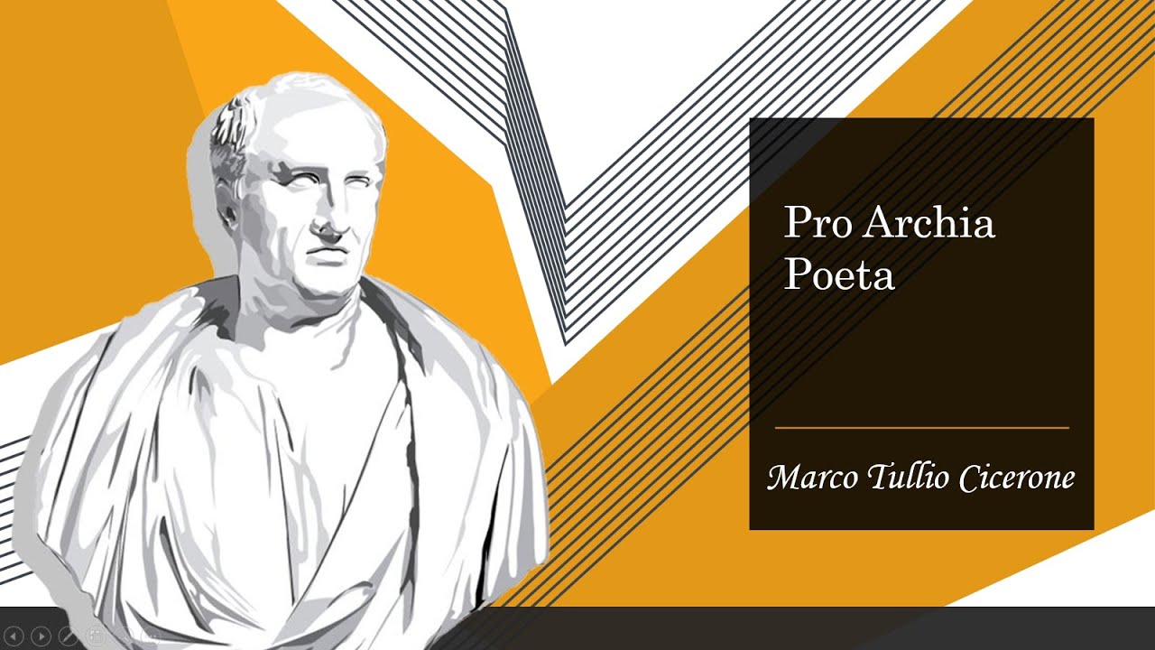 Pro Archia poeta di Marco Tullio Cicerone