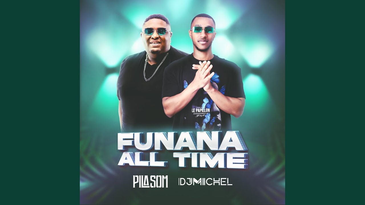 Funana All Time (feat. Dj Michel)