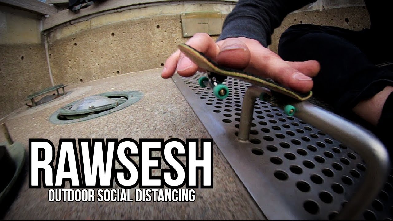 Raw Fingerboard Sesh : Outdoor Social Distancing