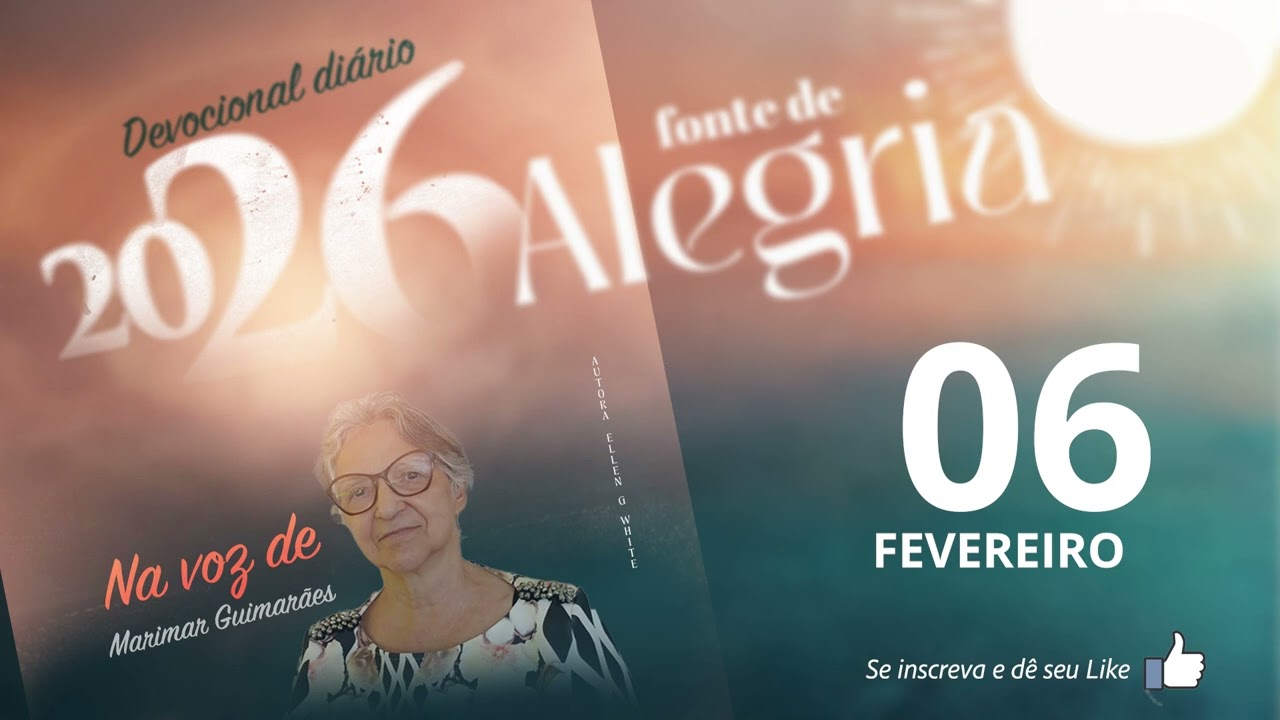 MEDITAÇÃO DIÁRIA 06 DE FEVEREIRO  SOMOS SEUS REPRESENTANTES