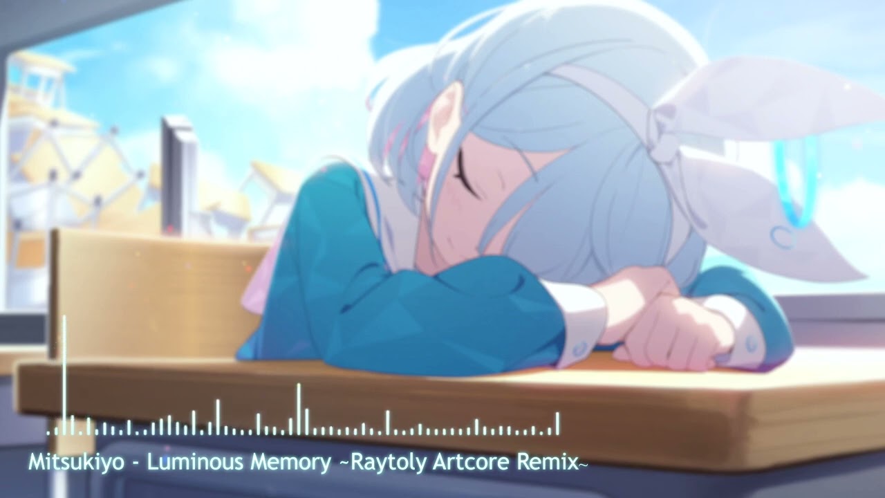 [Blue Archive Remix] Mitsukiyo - Luminous Memory ~Raytoly Artcore Remix~