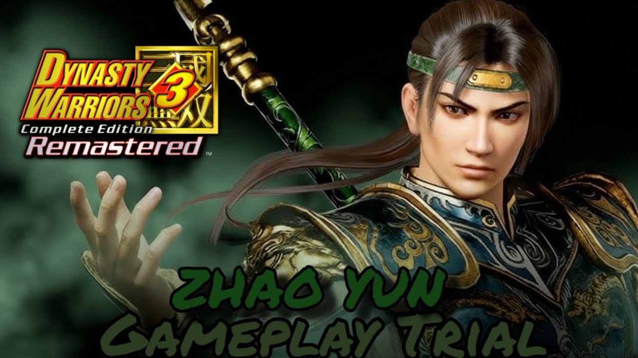 DYNASTY WARRIORS 3 REMASTERED (真・三國無双 2 REMASTERED) | ZHAO YUN GAMEPLAY TEST 